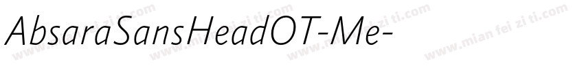 AbsaraSansHeadOT-Me字体转换