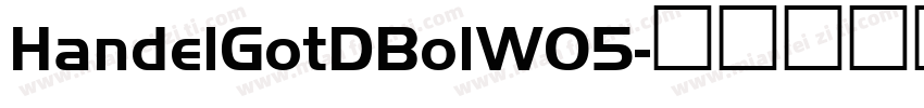HandelGotDBolW05字体转换