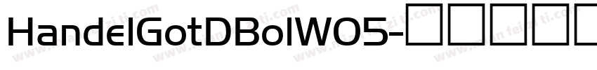 HandelGotDBolW05字体转换