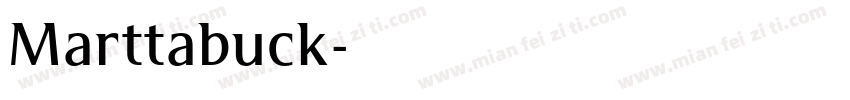 Marttabuck字体转换