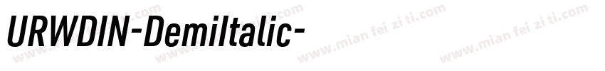 URWDIN-DemiItalic字体转换