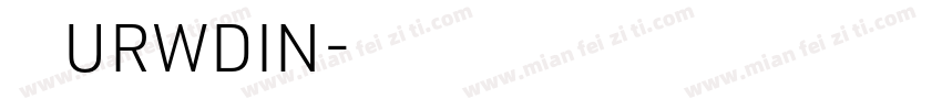 字体下载URWDIN字体转换