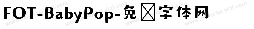 FOT-BabyPop字体转换