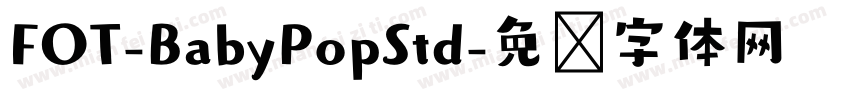 FOT-BabyPopStd字体转换