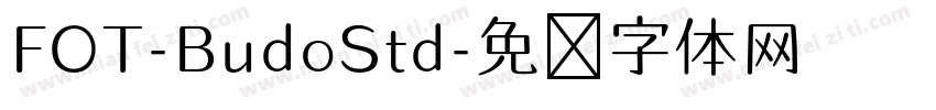 FOT-BudoStd字体转换