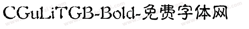 CGuLiTGB-Bold字体转换
