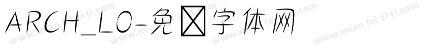 ARCH_LO字体转换