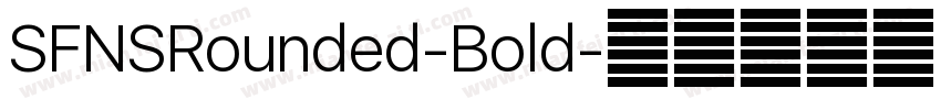 SFNSRounded-Bold字体转换