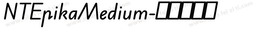 NTEpikaMedium字体转换