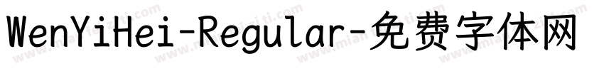 WenYiHei-Regular字体转换