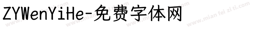 ZYWenYiHe字体转换
