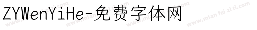 ZYWenYiHe字体转换