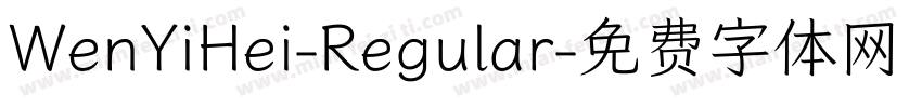 WenYiHei-Regular字体转换