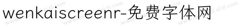 wenkaiscreenr字体转换
