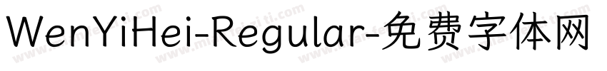 WenYiHei-Regular字体转换