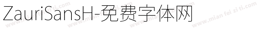 ZauriSansH字体转换