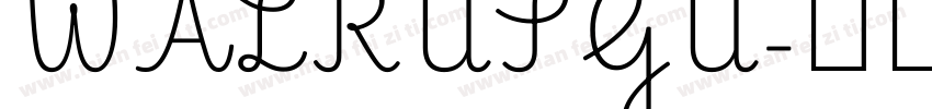 WALRUSGU字体转换