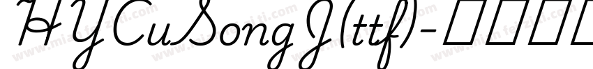 HYCuSongJ(ttf)字体转换