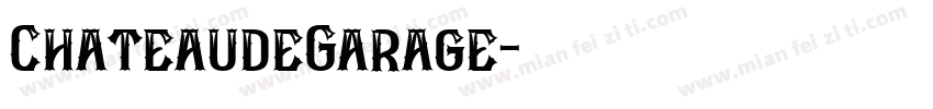 ChateaudeGarage字体转换
