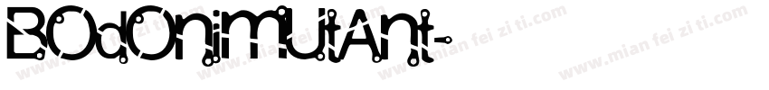 BodoniMutant字体转换