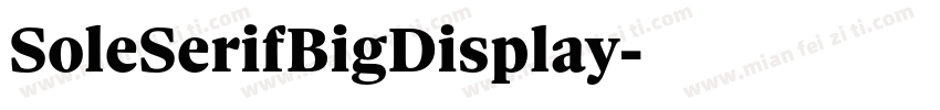 SoleSerifBigDisplay字体转换