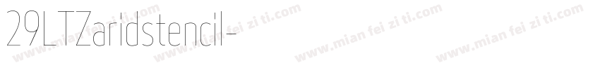 29LTZaridstencil字体转换