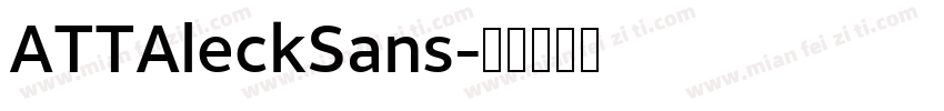 ATTAleckSans字体转换