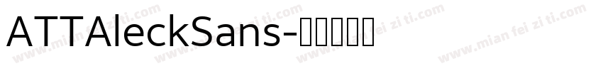 ATTAleckSans字体转换