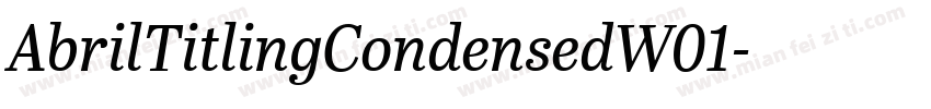 AbrilTitlingCondensedW01字体转换