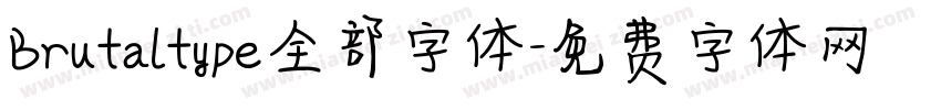 Brutaltype全部字体字体转换