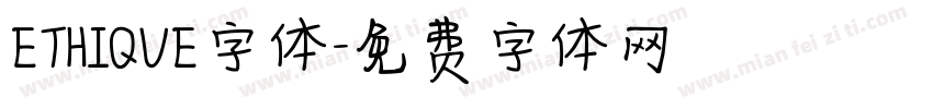 ETHIQUE字体字体转换