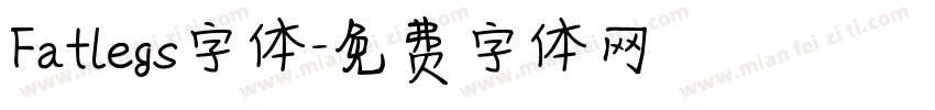 Fatlegs字体字体转换