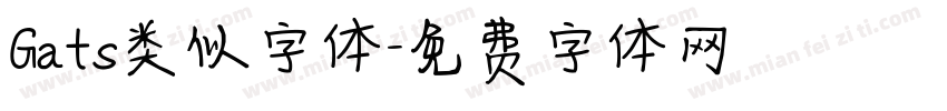 Gats类似字体字体转换
