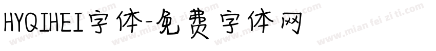 HYQIHEI字体字体转换
