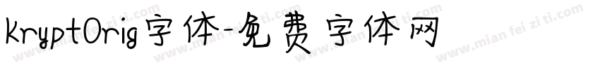 KryptOrig字体字体转换