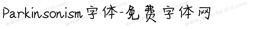 Parkinsonism字体字体转换