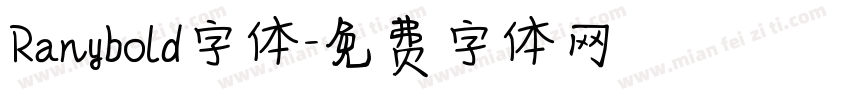 Ranybold字体字体转换