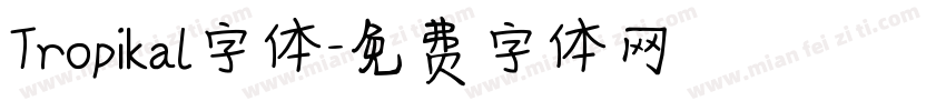 Tropikal字体字体转换