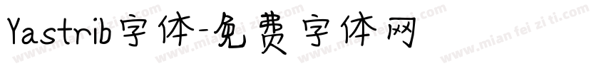 Yastrib字体字体转换