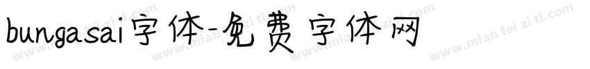 bungasai字体字体转换