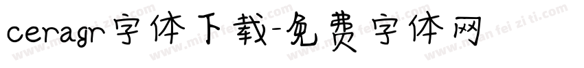 ceragr字体下载字体转换