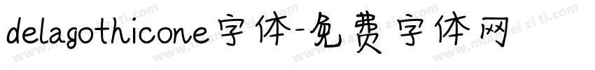 delagothicone字体字体转换