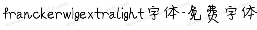 franckerw1gextralight字体字体转换