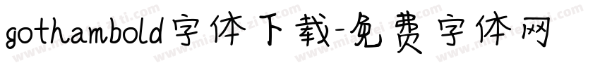 gothambold字体下载字体转换