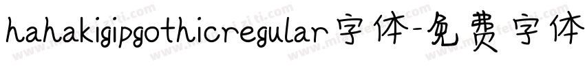hahakigipgothicregular字体字体转换