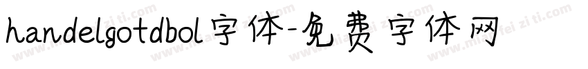 handelgotdbol字体字体转换