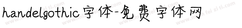 handelgothic字体字体转换