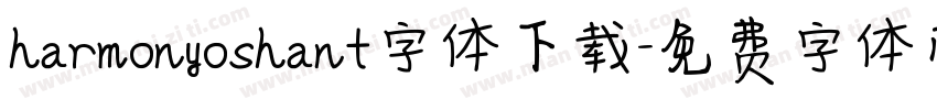 harmonyoshant字体下载字体转换
