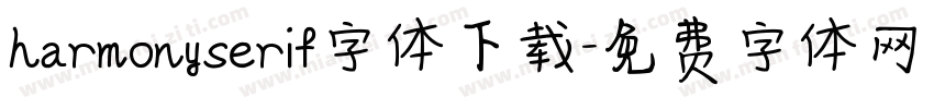 harmonyserif字体下载字体转换