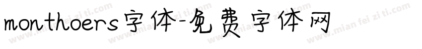 monthoers字体字体转换